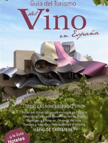 Guía del Turismo del Vino en España 2008