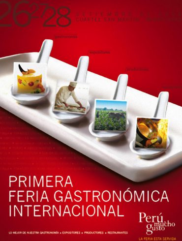 I Feria Gastronómica Internacional de Lima "Perú, Mucho Gusto"