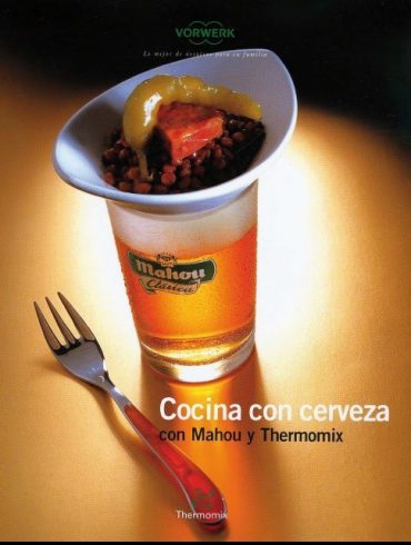 Cocina con cerveza con Mahou y Thermomix