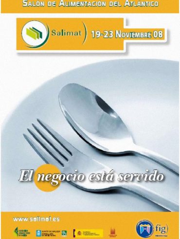 Salón de Alimentación del Atlántico "SALIMAT 2008"