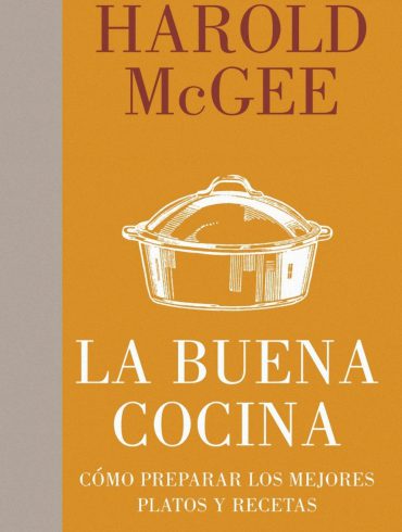 La buena cocina de Harold McGee