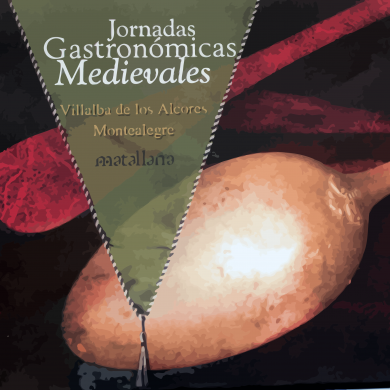 I Jornadas Gastronómicas Medievales de la provincia de Valladolid