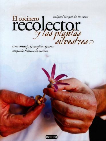 El cocinero recolector y las plantas silvestres