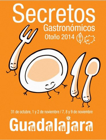 Secretos Gastronómicos de Otoño en Guadalajara 2014