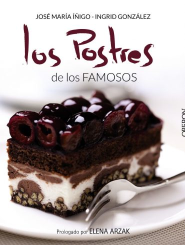 LOS POSTRES DE LOS FAMOSOS