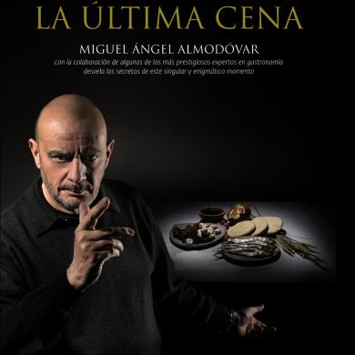 la-ultima-cena-un-libro-de-miguel-angel-almodovar