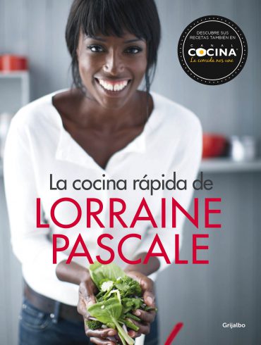 Portada Libro La cocina rápida de Lorraine Pascale